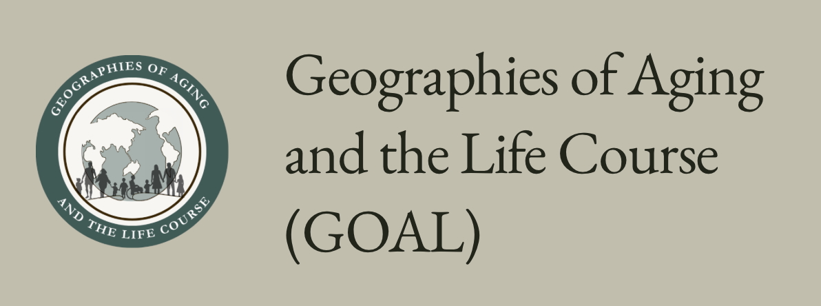 2026 Geographies of Aging and the Life Course (GOAL) Symposium at FSU